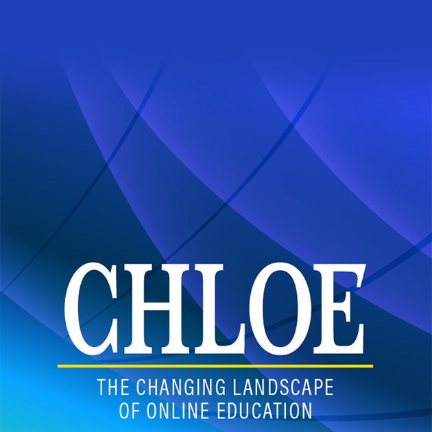 The Changing Landscape of Online Education (CHLOE) Research